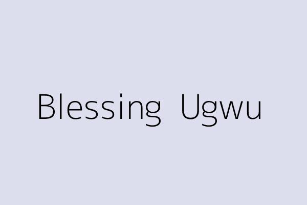 Blessing  Ugwu 